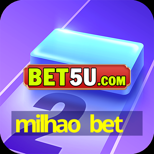 milhao bet